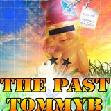 The Past( TommyB)