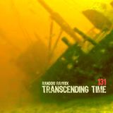 Random raymix 131 - transcending time