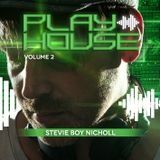 Stevie DJ Boy Nicholl - Playhouse Volume 2
