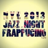 31/12 NYE : Jazz Night Live at Frappucino (Part 1)