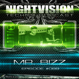 89_mr_bizz_-_nightvision_techno_podcast_89_pt2