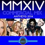 MMXIV: THE COMMERCIAL HOUSE MIX