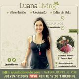 Tema> Bioconstrucción en #LuanaLiving Radio Show por Ensalada Verde