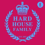DJ Whyld - Hard House Family 008