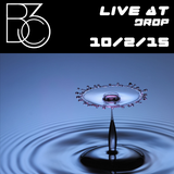 Bc3 - Live @ Drop Nightclub 10-2-15