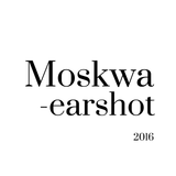 Moskwa - earshot - 2016