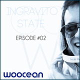 INGRAVITO STATE - Episode #002