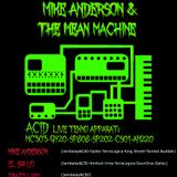 MIKE ANDERSON & THE MEAN MACHINE live act # 1