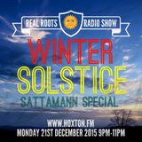 Real Roots Radio with Sattamann WINTER SOLSTICE SPECIAL