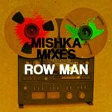 Row Man — Reggae 2 Day mix