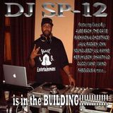 DJ SP-12 is in the BUILDING!!!!!!!!!!!! (2009 MixTape Prt. 1)