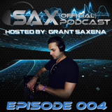 DJ Sax (Official) Podcast: Episode 004