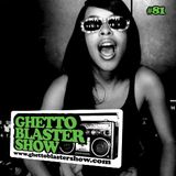GHETTOBLASTERSHOW #81 (jan. 14/12)