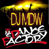 DANCE FACTORY SESSIONS AUG-2013 - DJ MDW