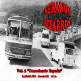 Veranos Bizarros - Vol. 2 "Conociendo España" - Emitido: 15 Julio 2005 - Radio Gaucin FM