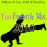 DJ Danby - Fun Freestyle Mix (Xtra Version) 2010