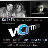 Kaixta_Dig My Chili Session@WarmFM_Guest Roy RosenfelD