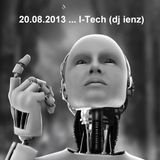 20.08.2013 ... I - Tech (dj ienz)