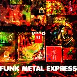 FUNK METAL EXPRESS