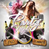 Party Night compilation - End Summer (DjAdmin)
