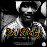 "Ras Sherby" The Official Mixtape by Forward Sound