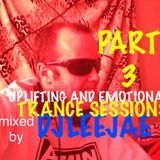 my 26th of february 2015 (UPLIFTING AND EMOTIONAL TRANCE SESSIONS) Part Three