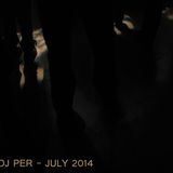 DJ Per - July 2014