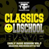 Classics - Oldschool - Rave