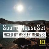 Soulful House Set vol. 10 by Wesley Menezes