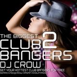 Club Bangers Vol. 02 By Dj cRoW