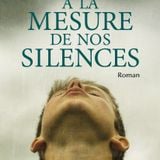 Sophie Loubière pour A la mesure de nos silences