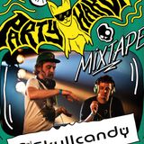 PARTY HARDERS x SKULLCANDY #1