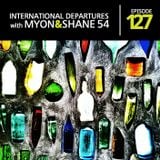 Myon & Shane 54 - International Departures 127 (02-05-2012)