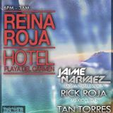 Playa del Carmen, Hotel Reina Roja Podcast #1 Rick Roja (Deep House)