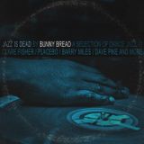 Jazz Is Dead V1 - jazz re:freshed Mix by Dj Bunny Bread