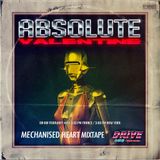 Absolute Valentine - Drive Radio Exclusive Mix