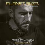 Planet Ibiza - Special Podcast mixed by Dj Elias