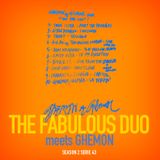 The fabulous duo meets GHEMON "Season 2 Serie 44"
