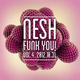 Nesh - Funk You! vol. 4.