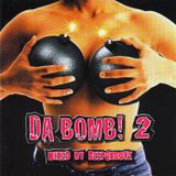 DA BOMB! 2 - Mixed by Deepgroove