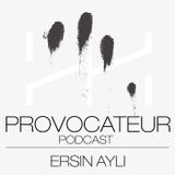 Ersin Ayli - Provocateur 003