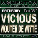 Momentvm Sessions 030 - V1C1OUS and Wouter de Witte - 2014-02-08