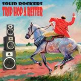 Solid Rockers - Trip Hop A Reiter