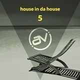 Alejandro Vazz - House in da house V