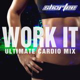 Shortee - Work It (Hip Hop, Top40, Electro Mix)