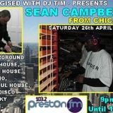 Energised With DJ Tim - Featuring DJ Sean Campbell From Chicago - 26/4/14/ - 103.2 Preston fm