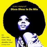 GJ2K1 Mashup EP - Disco Divas In Da Mix