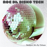 Roc Da Disko Tech (Beatport Mix Vol 4)