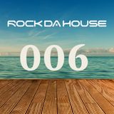 Dog Rock presents Rock Da House 006