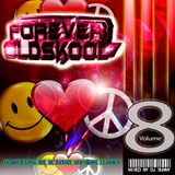 Forever Old Skool - Volume 8